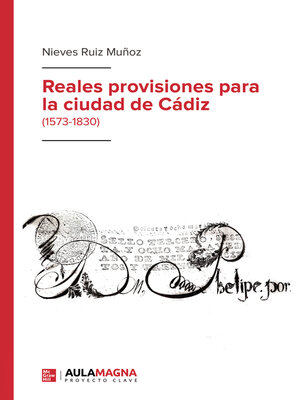 cover image of Reales provisiones para la ciudad de Cádiz